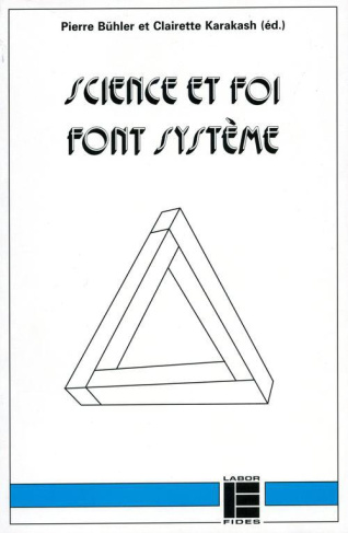 SCIENCE ET FOI FONT SYSTEME - UNE APPROCHE HERMENEUTIQUE