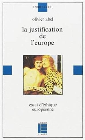 LA JUSTIFICATION DE L'EUROPE