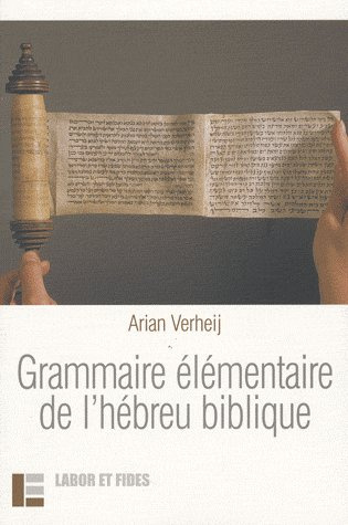 Grammaire élémentaire de l'hébreu biblique