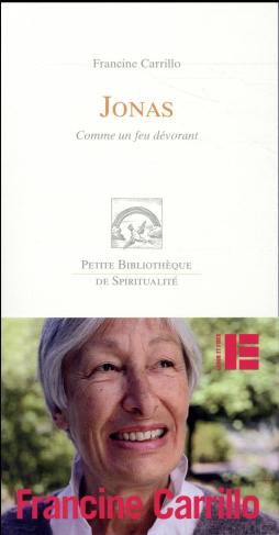 Jonas. Comme un feu dévorant