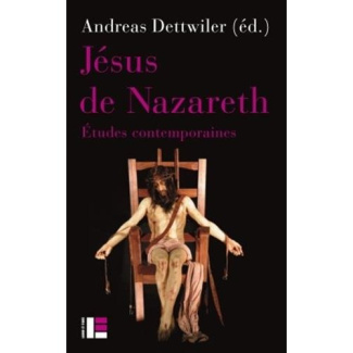 Jésus de Nazareth. Etudes contemporaines