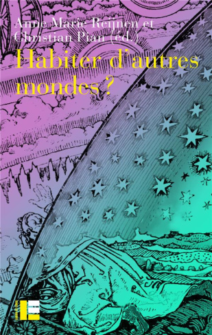 Habiter d'autres mondes ?