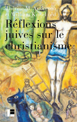 Réflexions juives sur le christianisme. Autour de textes de Joseph Ber Soloveitchik, Abraham Joshua