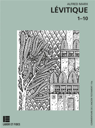 Lévitique 1-10. Les sacrifices