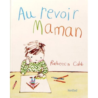 Au revoir maman