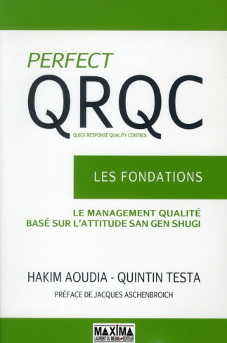 Perfect QRQC. Les fondations