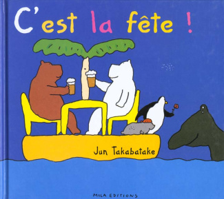 C'est la fête !