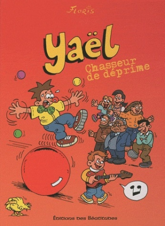 Yaël chasseur de déprime