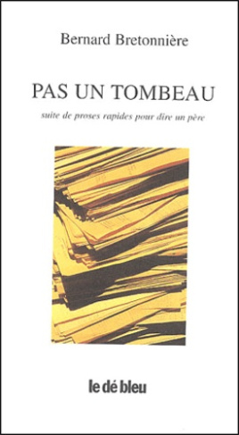 PAS UN TOMBEAU