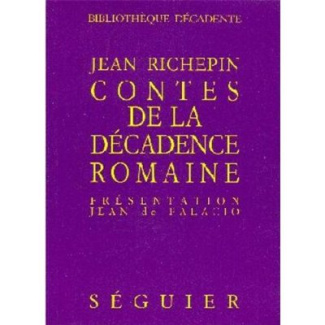 CONTES DE LA DECADENCE ROMAINE