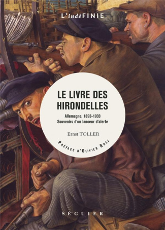 Le livre des hirondelles. Allemagne, 1893-1933. Souvenir d'un lanceur d'alerte