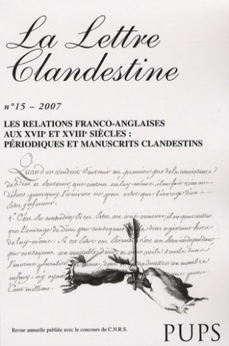 La Lettre clandestine N° 15/2007 : Les relations franco-anglaises aux 17e et 18e siècles : périodiqu