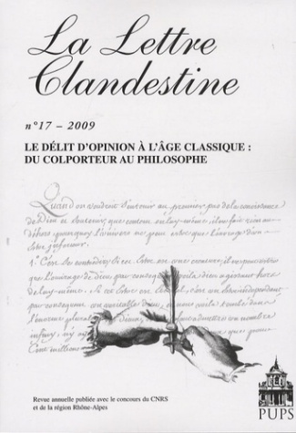 La Lettre clandestine N° 17/2009 : Le délit d'opinion à l'âge classique : du colporteur au philosoph