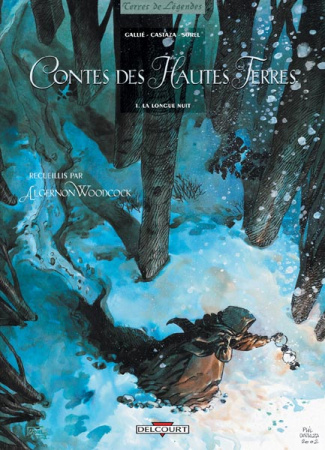 Contes des hautes terres Tome 1 : La longue nuit