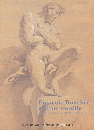 François Boucher et l'art rocaille dans les collections de l'Ecole des beaux-arts