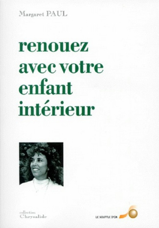 Renouez avec votre enfant intérieur