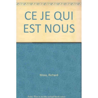 CE JE QUI EST NOUS