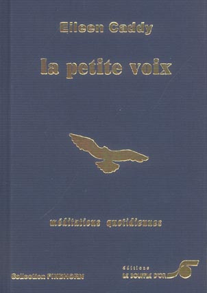 La petite voix. Méditations quotidiennes