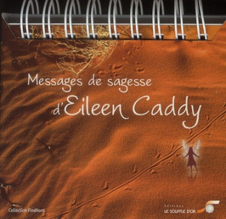 Messages de sagesse d'Eileen Caddy