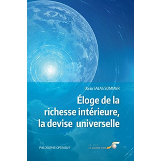 Eloge de la richesse intérieure, la devise universelle