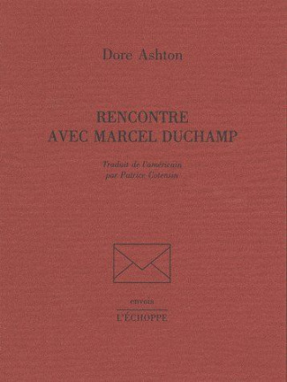 Rencontre avec Marcel Duchamp