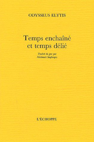 Temps enchaîné et temps délié