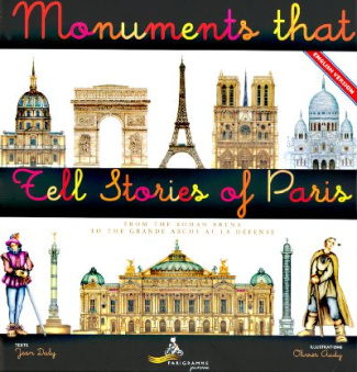 Monuments that tell stories of Paris