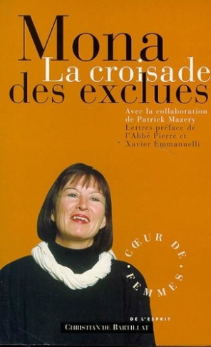 La croisade des exclues. Coeur de femmes