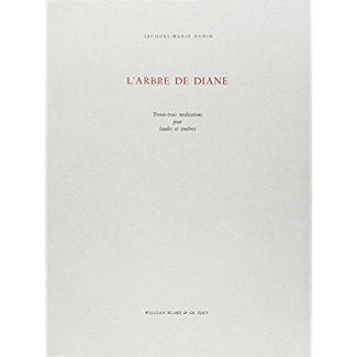 L'arbre de Diane. Trente-trois méditations pour laudes et ténèbres