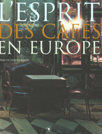 L'esprit des cafés en Europe