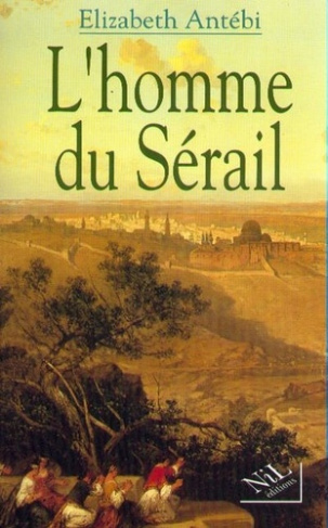 L'homme du Sérail