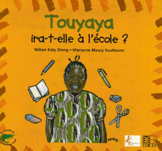 Touyaya ira-t-elle à l'école ?
