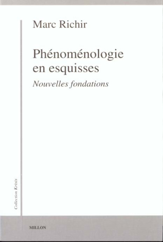 PHENOMENOLOGIE EN ESQUISSES. Nouvelles fondations