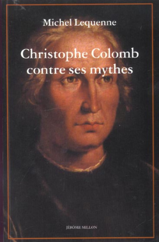 Christophe Colomb contre ses mythes