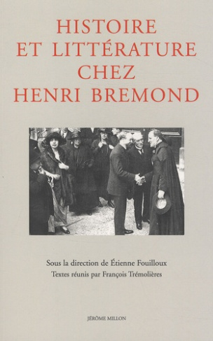 Histoire et littérature chez Henri Bremond