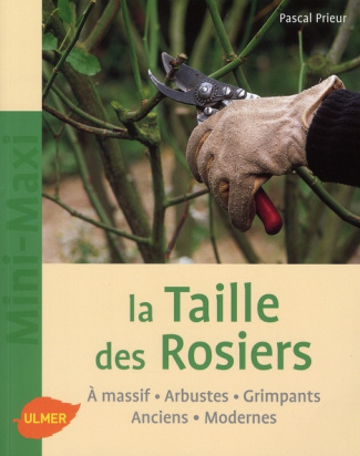 La Taille des rosiers