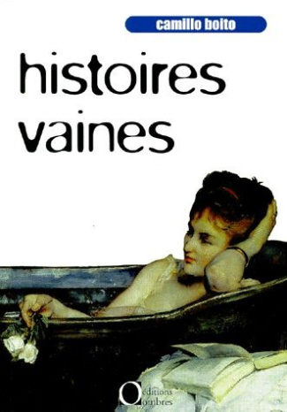 HISTOIRES VAINES