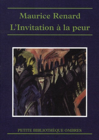 L'Invitation à la peur. Histoires singulières