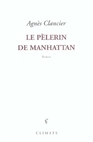 Le pèlerin de Manhattan