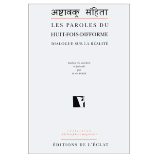 Les paroles du huit-fois difforme. Dialogue sur la réalité