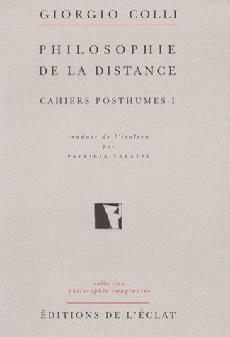 NIETZSCHE CAHIERS POSTHUMES I - PHILOSOPHIE DE DISTANCE