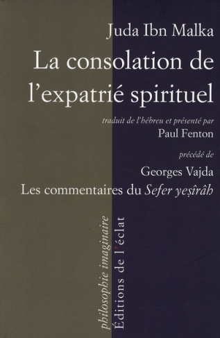 La consolation de l'expatrié spirituel. Un commentaire sur le Livre de la Création précédé des reche
