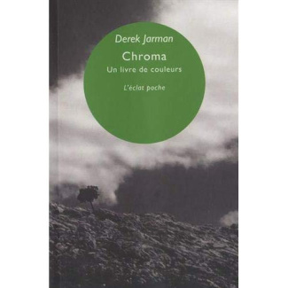 Chroma. Un livre de couleurs, juin 93