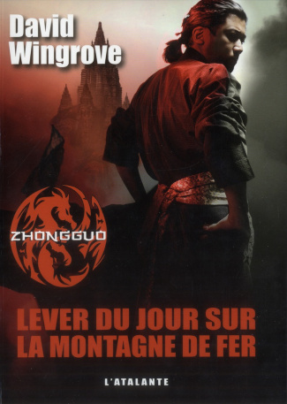 Zhongguo Tome 2 : Lever du jour sur la montagne de fer