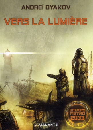 Vers la lumière