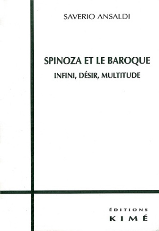 Spinoza et le baroque. Infini, désir, multitude