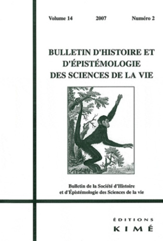 Bulletin d'histoire et d'épistémologie des sciences de la vie Volume 14 N° 2