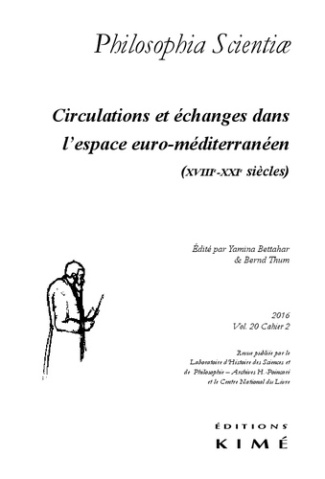 Philosophia Scientiae Volume 20 N° 2/2016 : Circulations et échanges dans l'espace euro-méditerranée