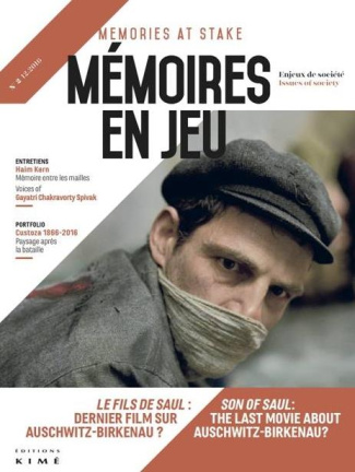 Mémoires en jeu N° 2, décembre 2016 : Le Fils de Saul : dernier film sur Auschwitz ?