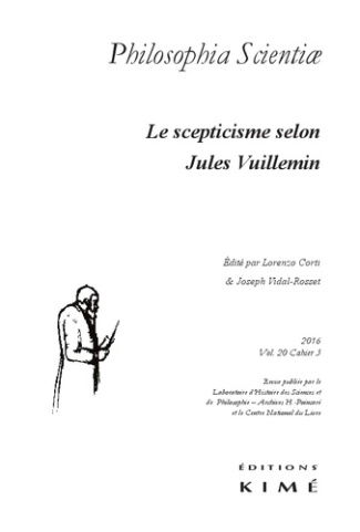 Philosophia Scientiae Volume 20 N° 3/2016 : Le scepticisme selon Jules Vuillemin